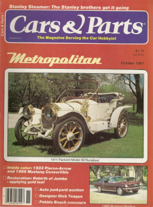 CARS & PARTS 1981 OCT - 11 PACKARD 30, STANLEY, 66 MUSTANG, 33 P-A 836